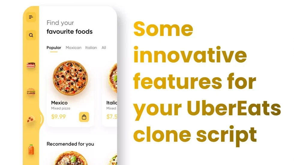 Some innovative features for your UberEats clone script