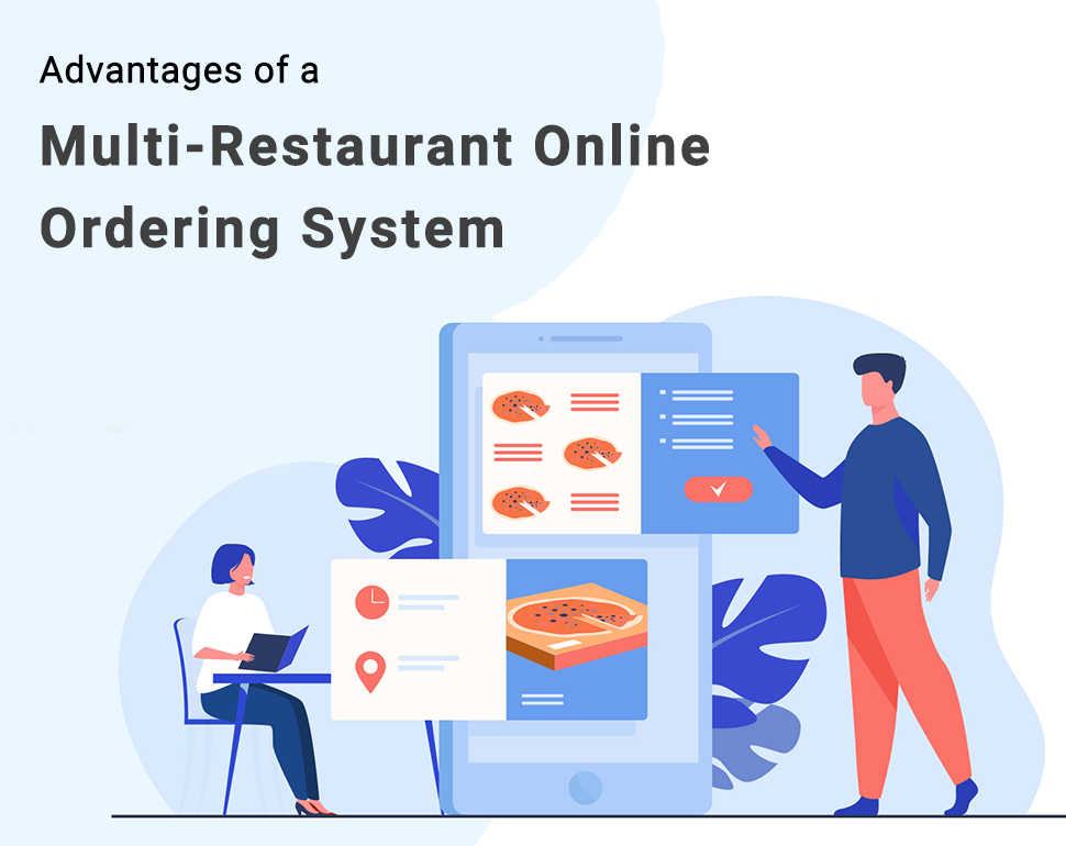 Advantages Of Multi-Restaurant Online Ordering System