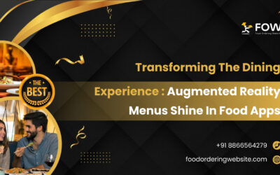 Revolutionizing Dining Experiences: AR Menus Take Center Stage in Food Apps